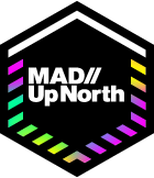 MAD//UpNorth